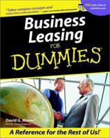 Business Leasing for Dummies 0764553704 Book Cover