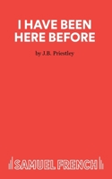 I Have Been Here Before 057301194X Book Cover