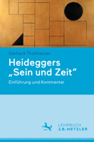 Heideggers "Sein und Zeit": Einführung und Kommentar 3662646889 Book Cover