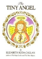 The Tiny Angel (Magic Charm Book) 1563051206 Book Cover