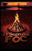 ELSEGN DEL FOC: Marco Misseri e la sua storia (Italian Edition) B0FB9PJWNX Book Cover