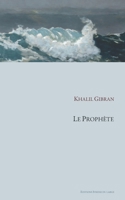 Le Prophète (French Edition) B084P73LGR Book Cover