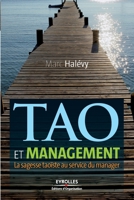 Tao et management: La sagesse du taoïsme au service du manager 2212544359 Book Cover
