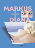 Markus and Diana 1932425594 Book Cover