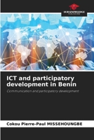 ICT and participatory development in Benin 6206819221 Book Cover