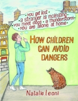 How Children Can Avoid Dangers B08QSDRGWB Book Cover