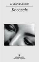 Decencia 8433972235 Book Cover