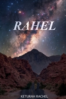 RAHEL: From Broken to Healed B0FV82CL8M Book Cover