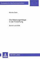 Die Nibelungenklage in Der Forschung: Bericht Und Kritik 3631496869 Book Cover