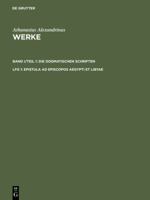 Athanasius Werke: Die Dogmatischen Schriften: Epistula Ad Episcopos Aegypti Et Libyae (German Edition) 3110151162 Book Cover