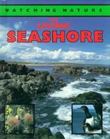 The Living Seashore (Local Habitats) 053114190X Book Cover