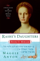 Rashi's Daughters, Book II: Miriam 0452288630 Book Cover