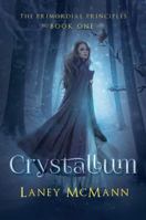 Crystallum: The Primordial Principles 0996329552 Book Cover