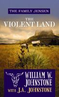 The Violent Land