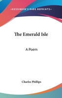 The Emerald Isle: A Poem 9389247675 Book Cover