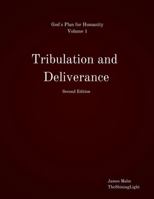 Tribulation and Deliverance 1775351025 Book Cover