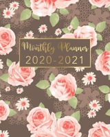 2020-2021 Monthly Planner: Roses and Gold Lettering Design - Two Year Monthly Planner from January 2020 to December 2021 Calendar - 24 Months with US Holidays - 2 Year Schedule and Organizer 1708509038 Book Cover