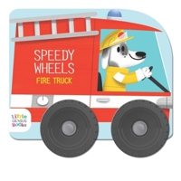 Speedy Wheels - Fire Engine 1960107461 Book Cover