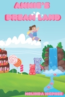 Annie's Dream land B0F3JVKMR1 Book Cover