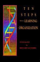 Ten Steps to a Learning Organization