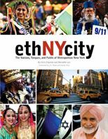 ethNYcity: The Nations, Tongues, and Faiths of Metropolitan New York 0982688903 Book Cover