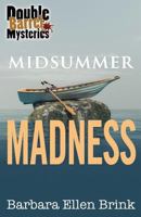 Midsummer Madness 1979506582 Book Cover