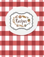 Recipes Notebook: Empty Cookbooks For Family Recipes Perfect For Girl Design With White Plate On A Red Checkered Tablecloth 1676135022 Book Cover