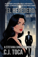 El Heredero Secreto B0CG528KKX Book Cover