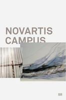 Vittorio Magnago Lampugnani: Novartis Campus 3775720537 Book Cover