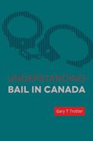 Understanding Bail in Canada 1552213552 Book Cover