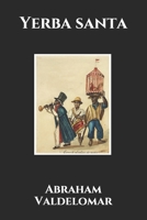 Yerba santa (Spanish Edition) B084DG7R86 Book Cover