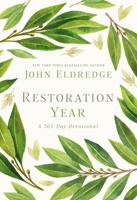 Restoration Year: A 365-Day Devotional 140020948X Book Cover