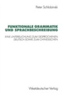 Funktionale Grammatik Und Sprachbeschreibung: Eine Untersuchung Zum Gesprochenen Deutsch Sowie Zum Chinesischen 3531123483 Book Cover