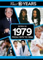 My First 18 Years - Born in 1979 9493317889 Book Cover