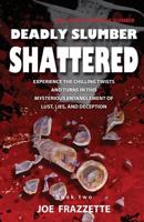Shattered 153503520X Book Cover