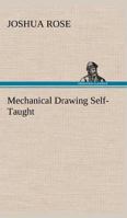 Mechanical Drawing Self-Taught 3849163792 Book Cover