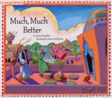 Much, Much Better 1929628439 Book Cover