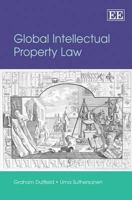 Global Intellectual Property Law 1843769425 Book Cover