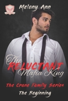 The Reluctant Mafia King 1961966220 Book Cover