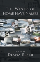 The Winds of Home Have Names 1646624653 Book Cover