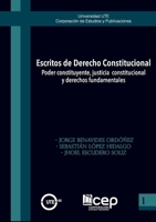 Escritos de derecho constitucional: poder constituyente, justicia constitucional y derechos fundamentales (Spanish Edition) 9978389997 Book Cover
