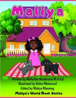 Maliya: Maliya's World Book Series B096M1NDBX Book Cover