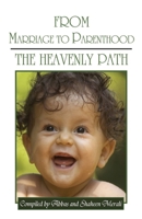 From Marriage to Parenthood 1909285404 Book Cover