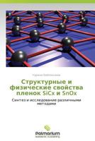 Strukturnye I Fizicheskie Svoystva Plenok Sicx I Snox 3847390678 Book Cover