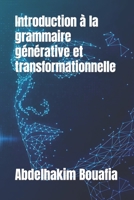 Introduction à la grammaire générative et transformationnelle B0C2SH6JNZ Book Cover