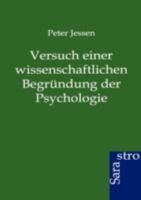 Versuch Einer Wissenschaftlichen Begr Ndung Der Psychologie 3864711622 Book Cover