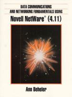 Data Communications & Networking Using Novell Netware 4.11 0135920078 Book Cover