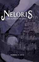 Neloris: Der Aufstand der Elfen 3384673476 Book Cover