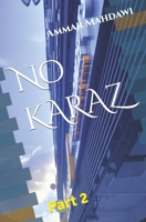 No KARAZ: Part 2 B0CM6Q4DDD Book Cover