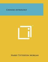 Chinese Astrology 1258015242 Book Cover